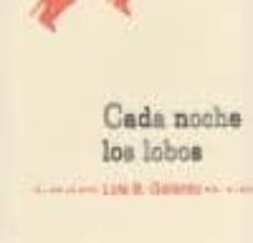 Descargar ebook CADA NOCHE LOS LOBOS | Descarga Libros Gratis (PDF - EPUB)