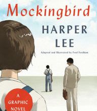 Free electronics ebook download pdf To Kill a Mockingbird: A Graphic Novel by Harper Lee, Fred Fordham