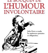 Livres à télécharger sur kindle fire Le bouquin de l'humour involontaire par Jean-Loup Chiflet