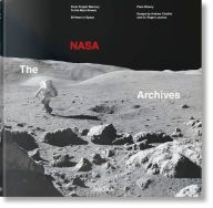 Download ebook for free online The NASA Archives: 60 Years in Space 9783836569507 (English Edition) CHM