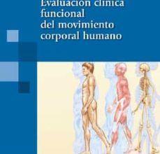 EVALUACION CLINICO-FUNCIONAL DEL MOVIMIENTO CORPORAL HUMANO JAVIER DAZA LESMES ePub gratis