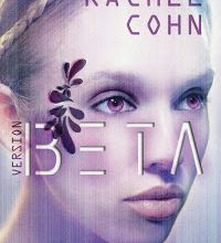 VERSION BETA, Rachel Cohn