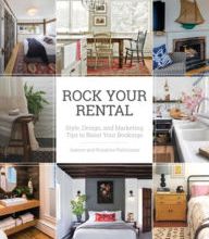 Download free online audio book Rock Your Rental: Style, Design, and Marketing Tips to Boost Your Bookings