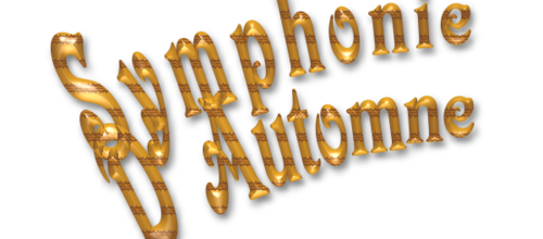 SYMPHONIE D'AUTOMNE