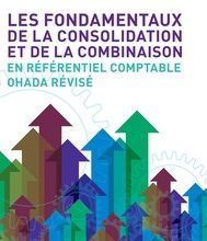 [PDF] Les fondamentaux de la consolidation et de la combinaison en référentiel comptable OHADA révisé by Obami brice-voltaire Etou
