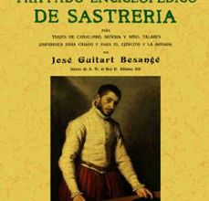 [PDF/Kindle] TRATADO ENCICLOPEDICO DE SASTRERIA (ED. FACSIMIL) descargar gratis