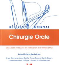 Livre pdf gratuit à télécharger Chirurgie orale  par Jean-Christophe Fricain, Sylvie Boisramé, Anne-Gaëlle Chaux-Bodard, Sarah Cousty