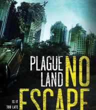 Downloading free books on iphone Plague Land: No Escape by Alex Scarrow  9781492660279 in English