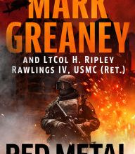 [PDF] Red Metal by Mark Greaney, H. Ripley Rawlings IV, USMC