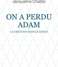 eBooks manuels en ligne: On a perdu Adam  - La Création dans le Coran 9782021416848 DJVU