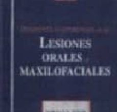 DIAGNOSTICO DIFERENCIAL DE LAS LESIONES ORALES Y MAXILOFACIALES ePub gratis