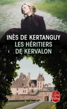 Les Héritiers de Kervalon ; Inès de Kertanguy