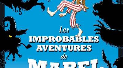 "Les improbables aventures de Mabel Jones" de W.Mabbitt