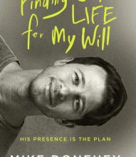 Read online: Finding God's Life for My Will: His Presence Is the Plan