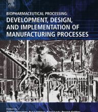 Ebooks downloaded mac Biopharmaceutical Processing: Development, Design, and Implementation of Manufacturing Processes 9780081006238