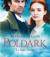 Ebook téléchargements gratuits pour kindle Poldark T3 : La lune rousse (Litterature Francaise) 9782809826333