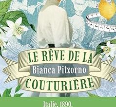 Le rêve de la couturière de Bianca Pizorno