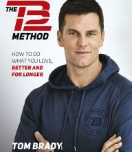 Read online: The TB12 Method: How to Do What You Love, Better and for Longer
