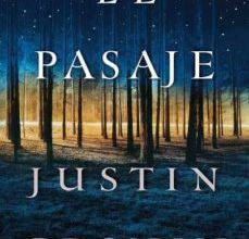 EL PASAJE leer epub JUSTIN CRONIN