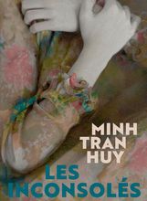 Ebooks gratuits télécharger le format pdf de l'ordinateur Les Inconsolés par Minh Tran Huy 9782330130695