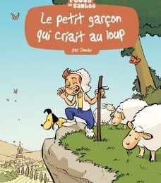Le petit garçon qui criait au loup de Domas