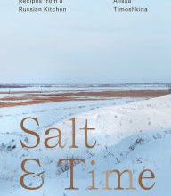 Free audiobook downloads for ipod nano Salt & Time: Recipes from a Russian Kitchen by Alissa Timoshkina, Lizzie Mayson English version 9781623719210