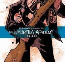 THE UMBRELLA ACADEMY: DALLAS ePub gratis