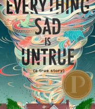 DOWNLOAD [PDF] {EPUB} Everything Sad Is Untrue (A True Story)