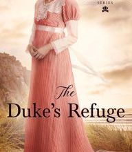 Read online: The Duke's Refuge