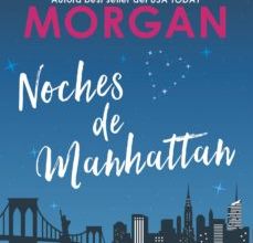 Libros de electrónica para descarga gratuita. NOCHES DE MANHATTAN de SARAH MORGAN in Spanish