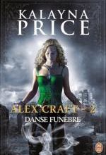 Alex Craft tome 2- Danse funèbre