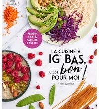 Meilleurs ebooks 2016 à télécharger La cuisine à IG BAS, c'est bon pour moi !
