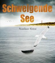 Read eBook Schweigende See: Nordsee-Krimi by Nina Ohlandt FB2 CHM English version 9783732578207