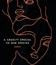 Ebook gratis italiano download pdf A Cruelty Special to Our Species: Poems 9780062843708 by Emily Jungmin Yoon (English literature) MOBI PDB
