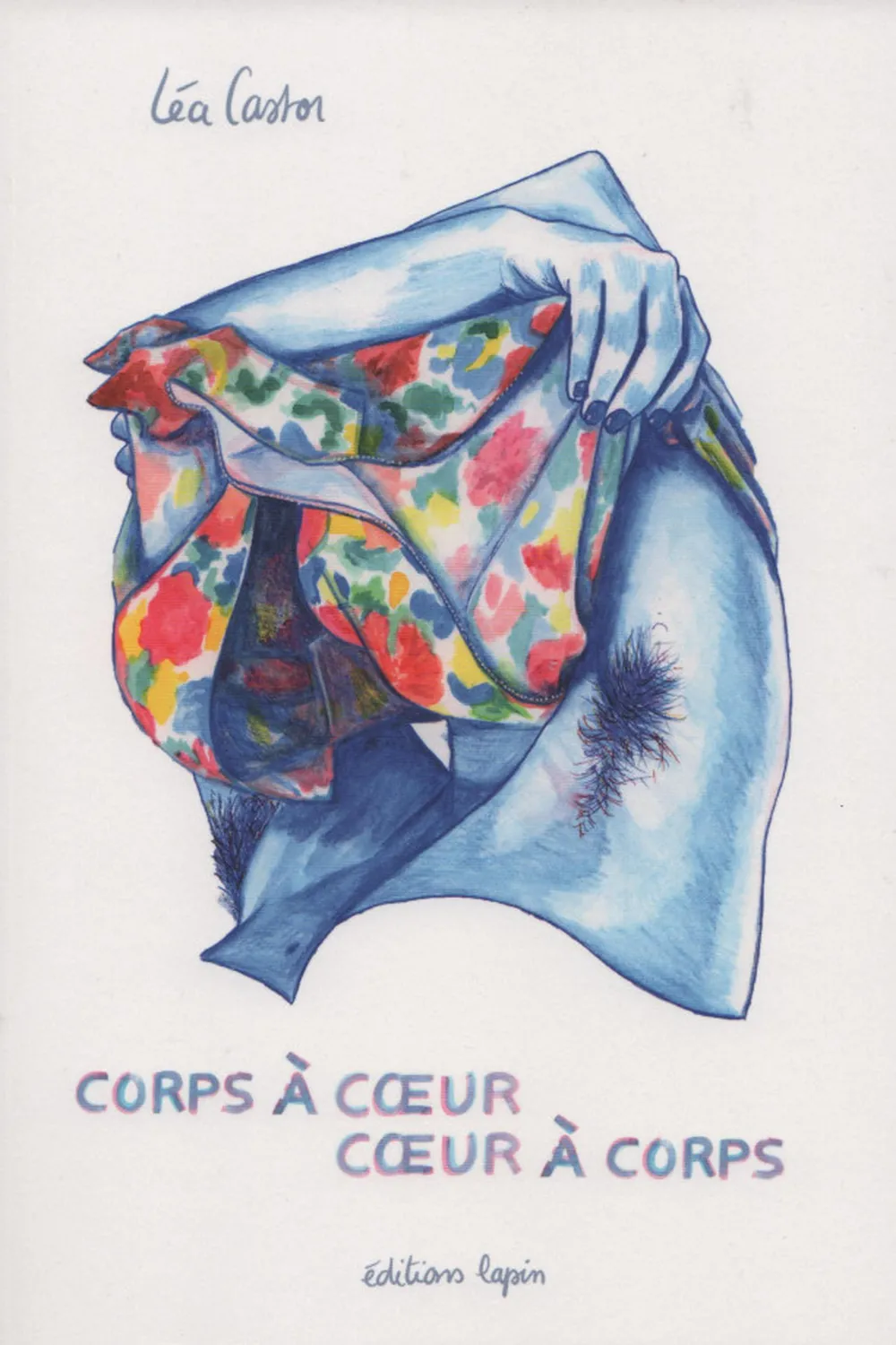 Corps à cœur Cœur à corps ≡ Léa Castor