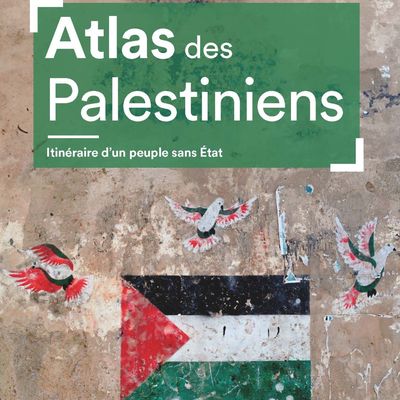 Atlas des Palestiniens ≡ Pierre Blanc, Jean-Paul Chagnolland et Madeleine Benoit-Guyod