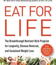 Best source for downloading ebooks Eat for Life: The Breakthrough Nutrient-Rich Program for Longevity, Disease Reversal, and Sustained Weight Loss