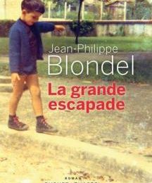 La grande escapade de Jean Philippe Blondel