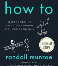 Download french audio books How To: Absurd Scientific Advice for Common Real-World Problems (English literature)