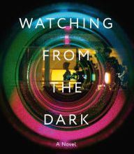 Downloading audio books on nook Watching from the Dark: A Novel by Gytha Lodge (English Edition)
