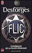 Flic de Bénédicte Desforges