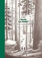 Dans la forêt, LOMIG, HEGLAND