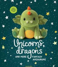 Books to download on android for free Unicorns, Dragons and More Fantasy Amigurumi: Bring 14 Magical Characters to Life! DJVU by Amigurumipatterns.net, Joke Vermeiren in English