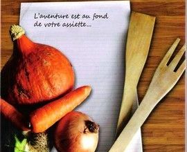 Loupzen et l'art culinaire des Voyageurs : cuisine et bons mots