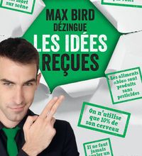 Download Pdf Max Bird dézingue les idées reçues