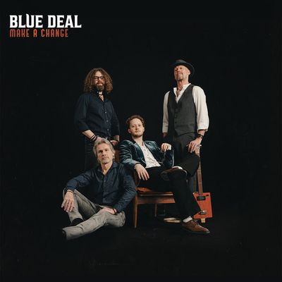 Blue Deal fait un superbe retour au rock avec l'album Make a Change
