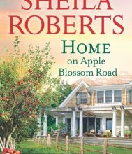 Epub ipad books download Home on Apple Blossom Road: A Novel (English Edition) RTF 9780369700605 by Sheila Roberts