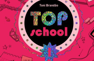 Top school (1/?) - Toni Brandao