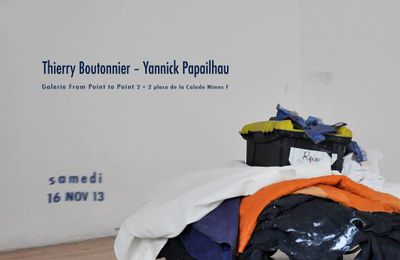 THIERRY BOUTONNIER YANNICK PAPAILHAU EXPOSITION GALERIE NÎMES