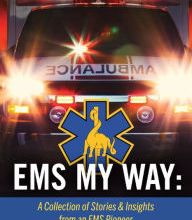 {epub download} EMS My Way: A Collection of Stories & Insights From an EMS Pioneer